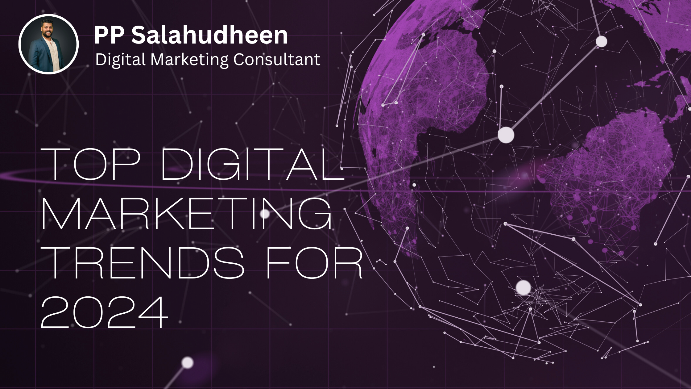 Stay Ahead of the Curve: Top Digital Marketing Trends for 2024